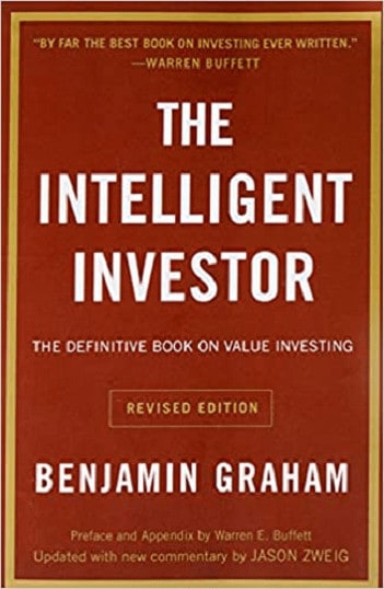 The Intelligent Investor by Benjamin Graham Investing book